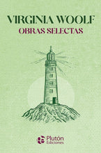 Cargar imagen en el visor de la galería, Virginia Woolf: Obras Selectas (TD)

