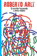 El escritor fracasado y otros relatos