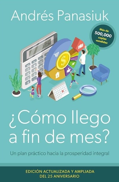 ¿Cómo llego a fin de mes? (Edición ampliada)