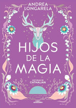 Hijos de la magia (Historias de Cathalian #2)