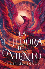 La tejedora del viento (El reino de los vestigios #1)