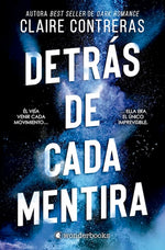 Detrás de cada mentira