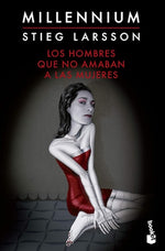 Los hombres que no amaban a las mujeres (Millennium #1) (BOL)
