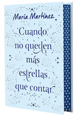 Cuando no queden más estrellas que contar (Edición de lujo) (TD)