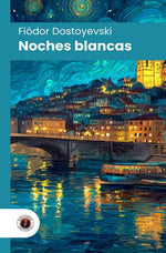 Noches blancas (DGE)