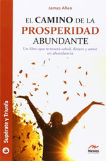 El camino de la prosperidad abundante