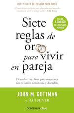Siete reglas de oro para vivir en pareja (BOL)