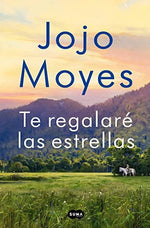 Te regalaré las estrellas