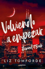 Volviendo a empezar (Mile High #5)