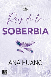 Rey de la Soberbia (Pecados #2)