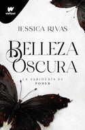 Belleza oscura (Poder y Oscuridad #1) (Wattpad)