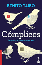 Cómplices: Esta vez, la aventura es leer (BOL)
