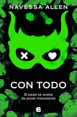 Con todo (Adéntrate en la oscuridad #3)