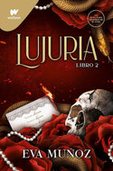 Lujuria: Libro 2 (Pecados Placenteros) (Wattpad)