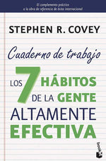Cuaderno de trabajo: Los 7 hábitos de la gente altamente efectiva (BOL)