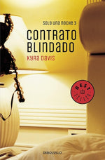 Contrato blindado (Sólo una noche #3) (BOL)