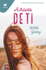 A través de ti (Hermanos Hidalgo #2) (Wattpad)