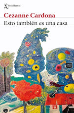Esto también es una casa