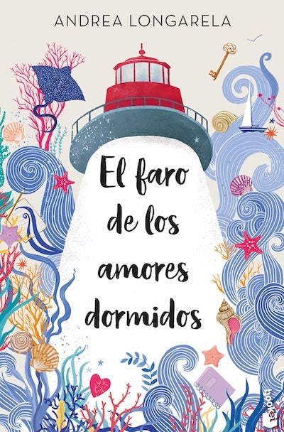 El faro de los amores dormidos (BOL)