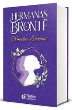 Hermanas Brontë: Novelas eternas (TD)
