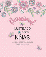 Devocional ilustrado para niñas: 366 días de devocionales para colorear