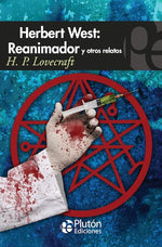 Herbert West: Reanimador y otros relatos (BOL)