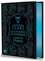 Ciudad de hueso (Cazadores de sombras #1) (Edición de Lujo) (TD)