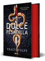 Dulce pesadilla (Calder Academy #1) (Edición de Lujo) (TD)
