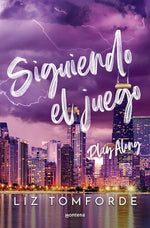 Siguiendo el juego (Mile High #4)