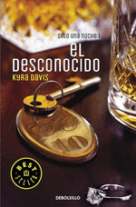 El desconocido (Sólo una noche #1) (BOL)