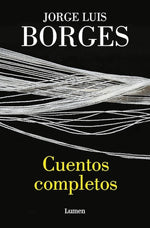 Borges: Cuentos completos