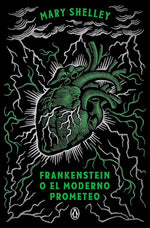 Frankenstein o el moderno Prometeo (Edición conmemorativa) (BOL)
