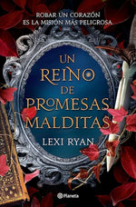 Un reino de promesas malditas