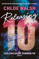 Releasing 10 (Los chicos de Tommen #6)