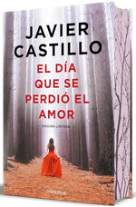 El día que se perdió el amor (Bilogía Cordura #2) (Edición de Lujo) (BOL) (TD)