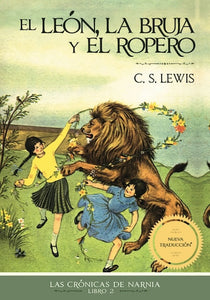 El león, la bruja y el ropero (Las crónicas de Narnia #2) (BOL)