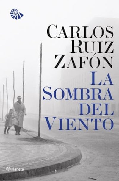 La sombra del viento (El cementerio de los libros olvidados #1)
