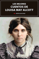 Los mejores cuentos de Louisa May Alcott (BOL)