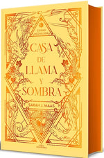 Casa de llama y sombra (Ciudad Medialuna #3) (Edición Especial) (TD)