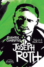 Joseph Roth: Cuentos completos (TD)