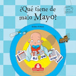 ¿Qué tiene de malo Mayo?