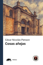 Cosas añejas (DGE)