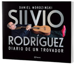 Silvio Rodríguez: Diario de un trovador (TD)