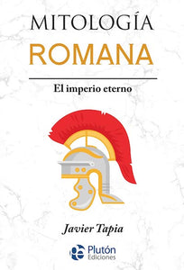 Mitología Romana: El imperio eterno (BOL)