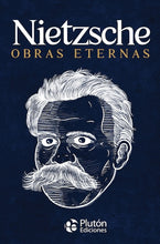 Cargar imagen en el visor de la galería, Nietzsche: Obras eternas (TD)
