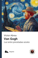 Van Gogh: Luz entre pinceladas azules (DGE)