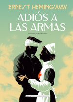 Adiós a las armas (Clásicos Ilustrados) (TD)