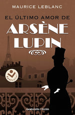 Arsène Lupin: El último amor (BOL)