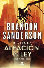 Aleación de ley (Max & Wayne #1)