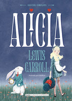 Alicia (Edición completa) (Clásicos Ilustrados) (TD)